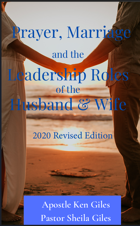 PRAYER, MARRIAGE AND THE LEADERSHIP ROLES OF THE HUSBAND AND WIFE - EBOOK